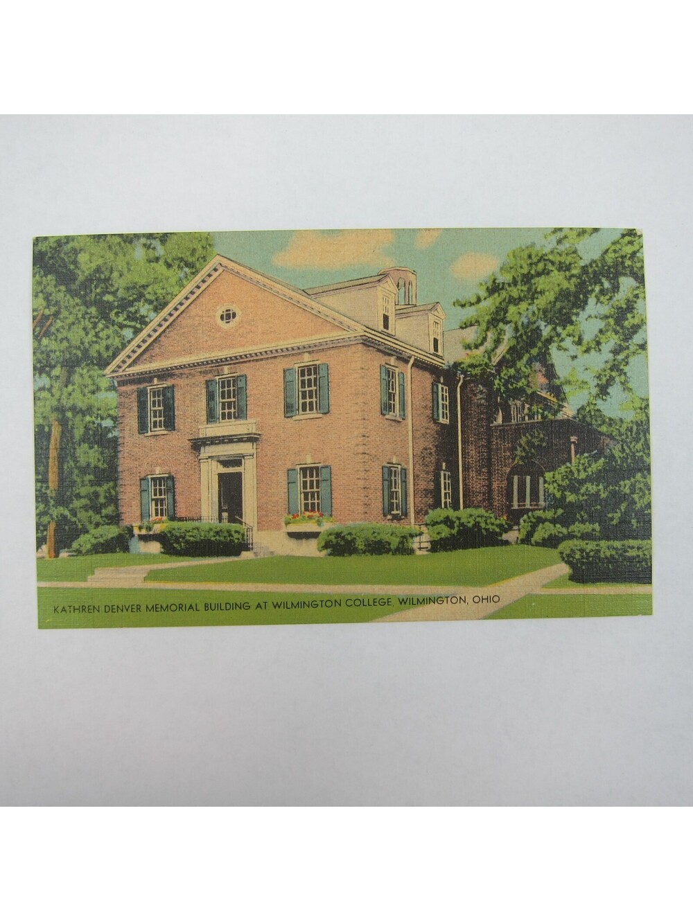 Vintage Postcard Wilmington College Kathren Denver Memorial Building OH UNPOSTED